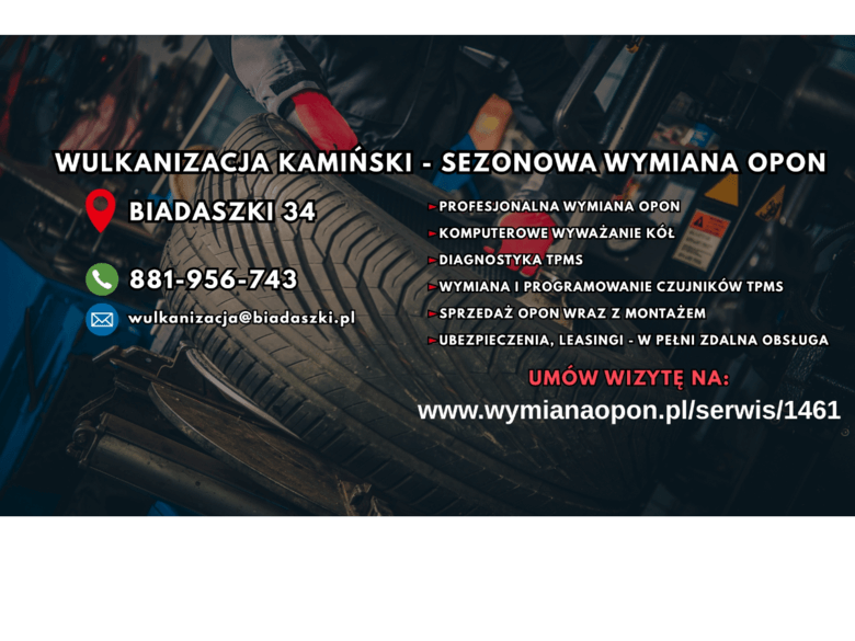 Wulkanizacja Kamiński - Sezonowa wymiana opon Biadaszki 34 wymiana opon